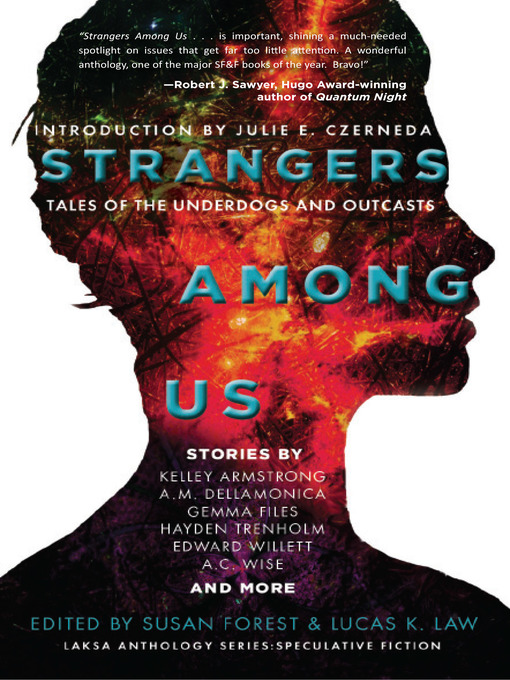 Title details for Strangers Among Us by Kelley Armstrong - Available